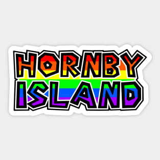 Hornby Island BC - LGBTQ - PrideFlag Colours - Colourful Text - Hornby Island Sticker